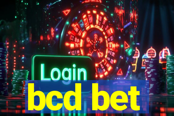 bcd bet